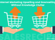 okc digital marketing internet upselling and downselling