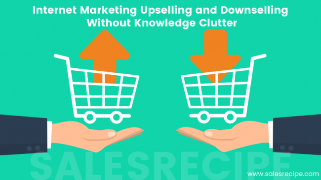 okc digital marketing internet upselling and downselling